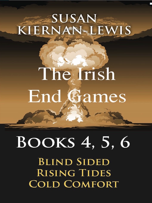 Title details for The Irish End Games, Books 4-5-6 by Susan Kiernan-Lewis - Available